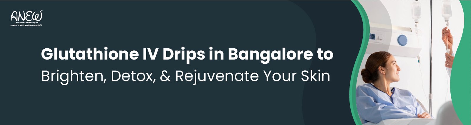 Glutathione IV Drips in Bangalore